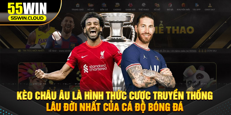 Tìm hiểu về kèo Châu Âu